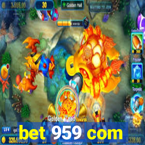 bet 959 com